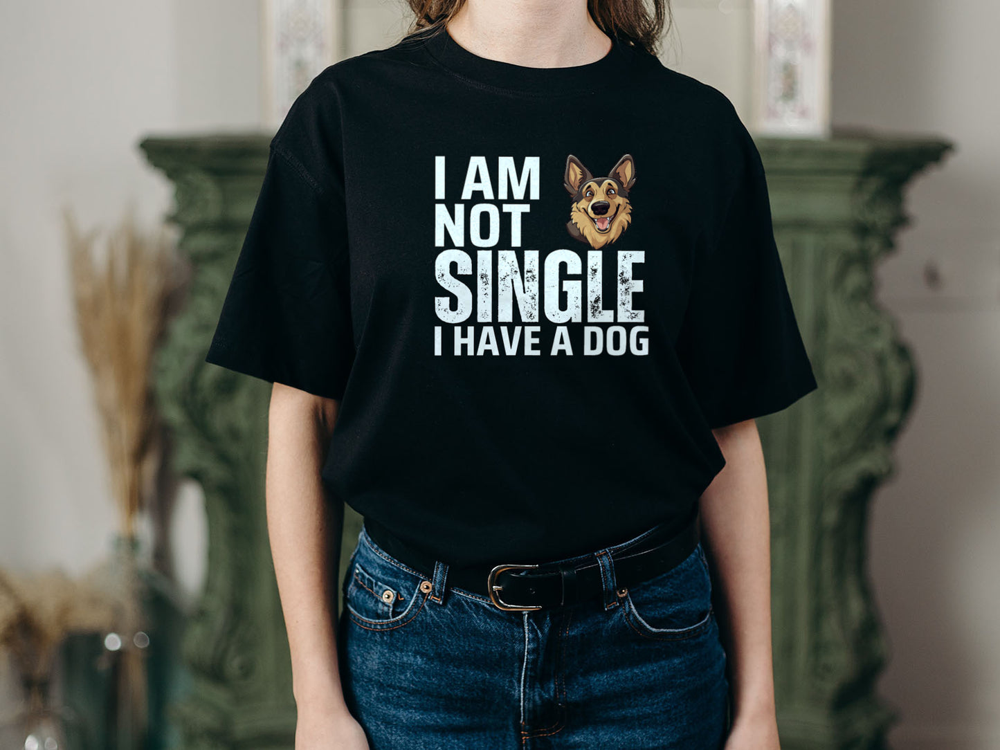 I Am Not Single I Have A Dog