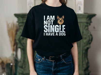 I Am Not Single I Have A Dog